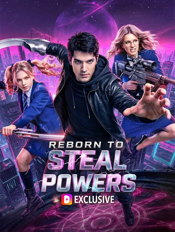 Reborn to Steal Powers poster