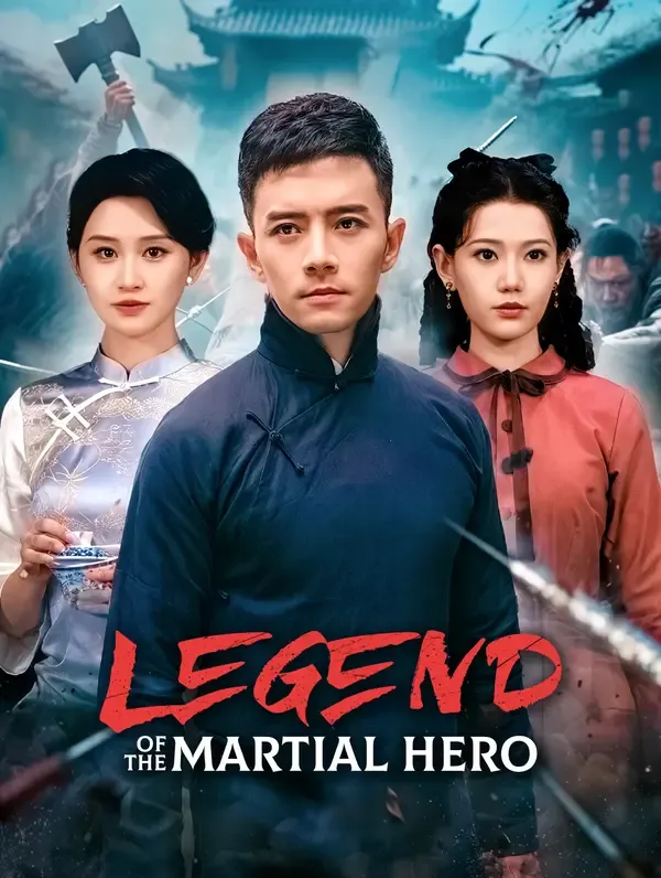 Legend of the Martial Hero poster