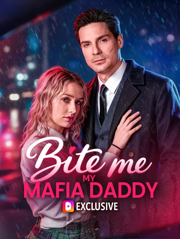 Bite Me, My Mafia Daddy poster