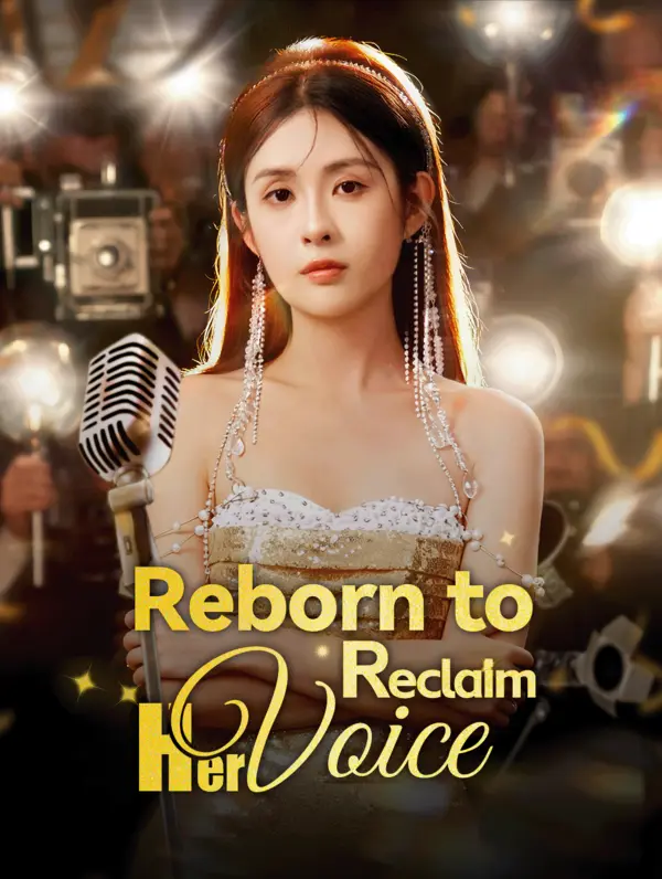 Reborn to Reclaim Her Voice poster