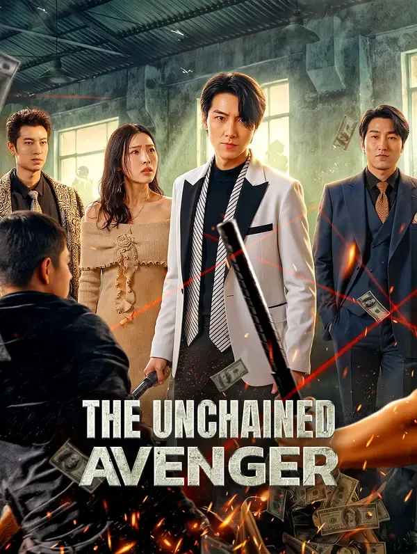 The Unchained Avenger poster