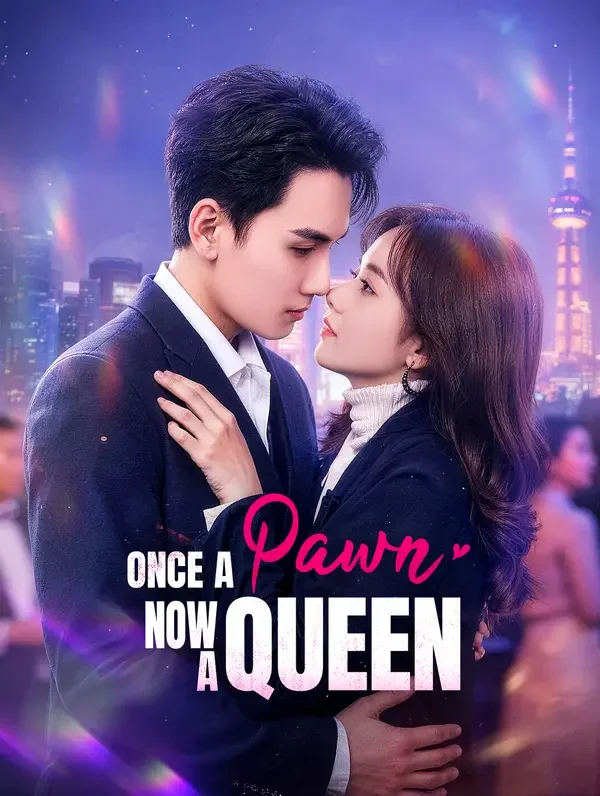 Once a Pawn, Now a Queen poster