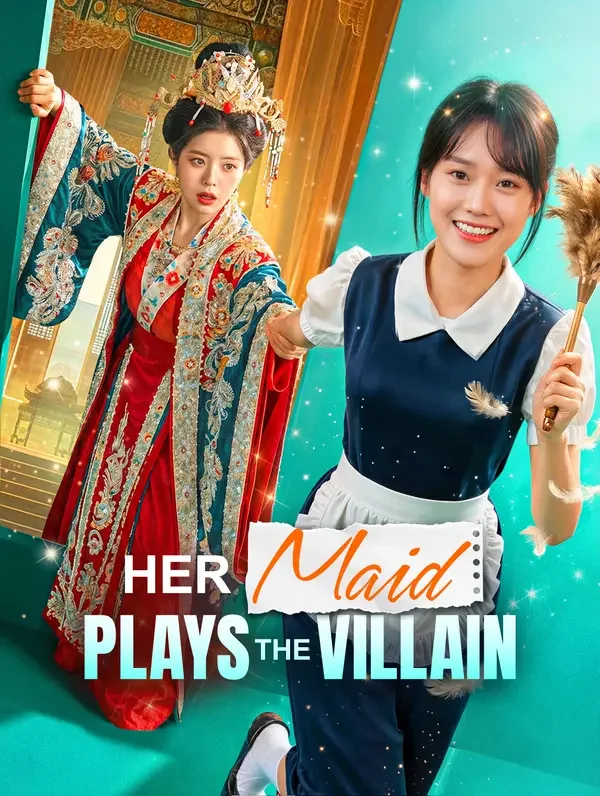 Her Maid Plays the Villain poster