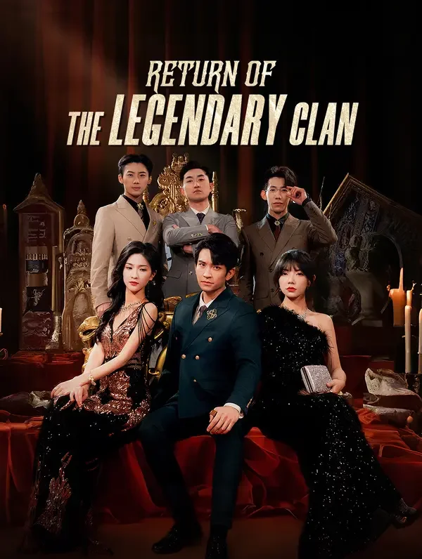 Return of the Legendary Clan poster