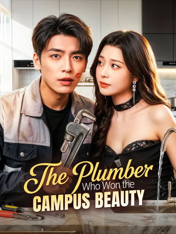 The Plumber Who Won the Campus Beauty poster