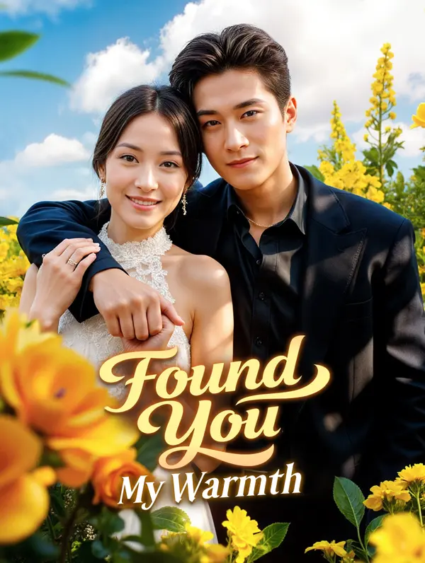 Found You, My Warmth poster
