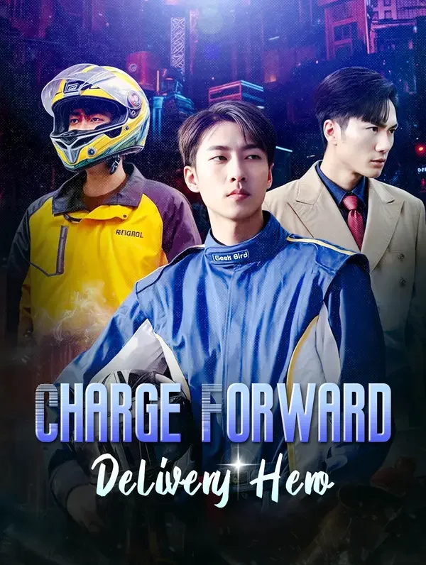 Charge Forward, Delivery Hero! poster