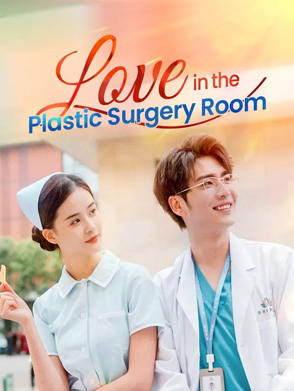 Love in the Plastic Surgery Room poster
