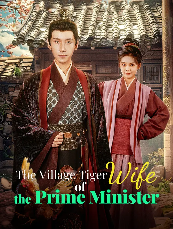 The Village Tiger Wife of the Prime Minister poster