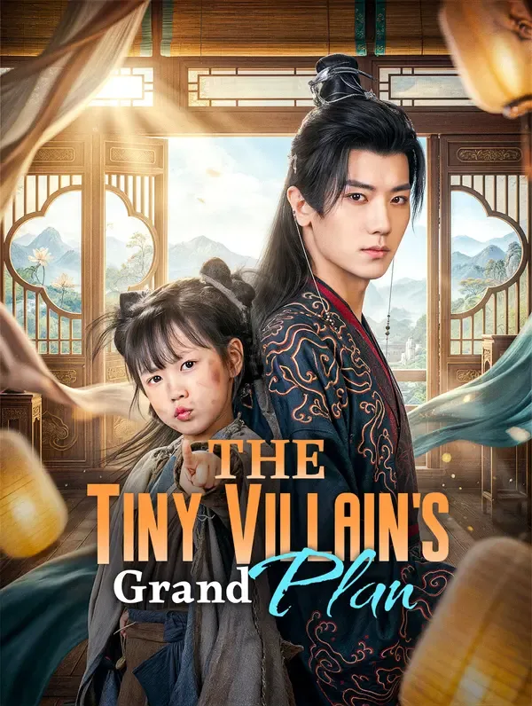 The Tiny Villain's Grand Plan poster