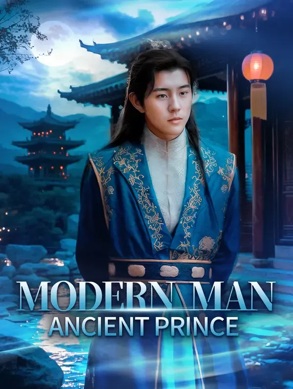 Modern Man, Ancient Prince poster