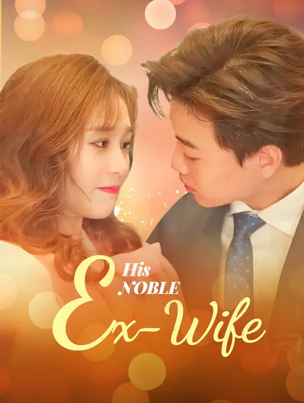 His Noble Ex-Wife poster