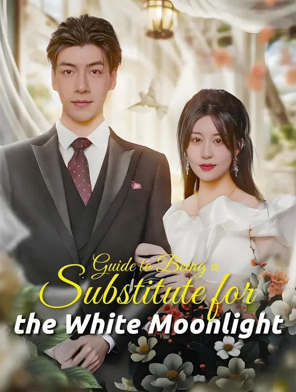 Guide to Being a Substitute for the White Moonlight poster
