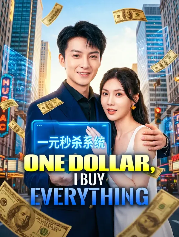 One Dollar, I Buy Everything poster