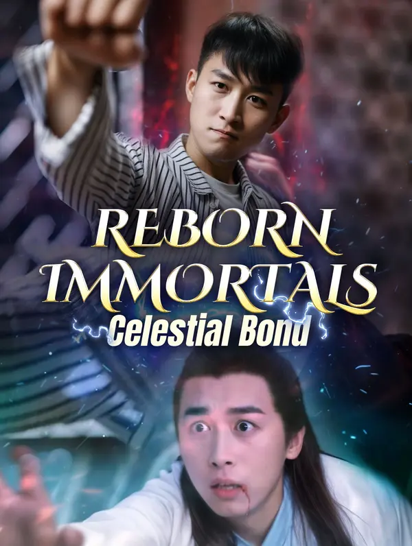 Reborn Immortals, Celestial Bond poster