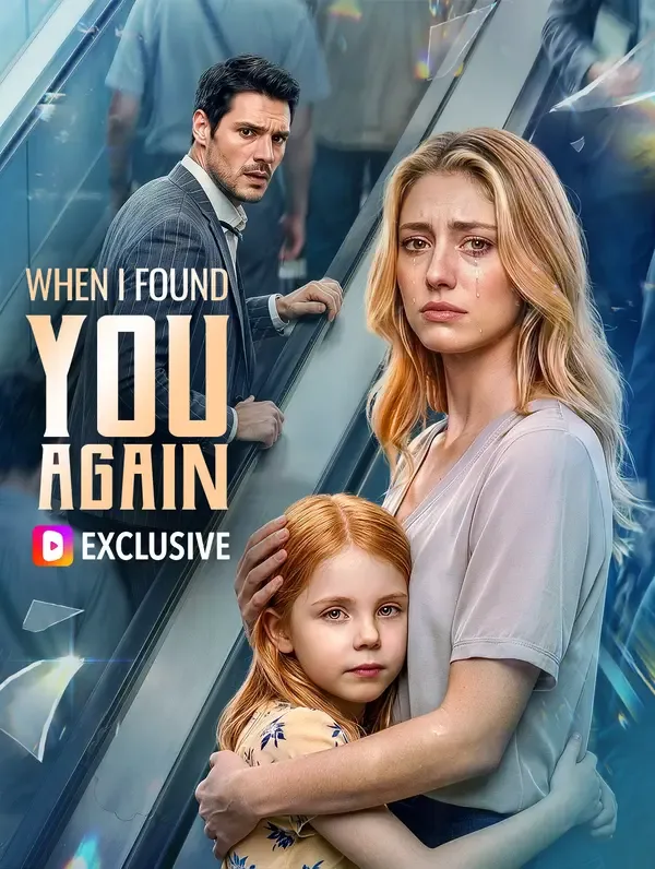 When I Found You Again poster