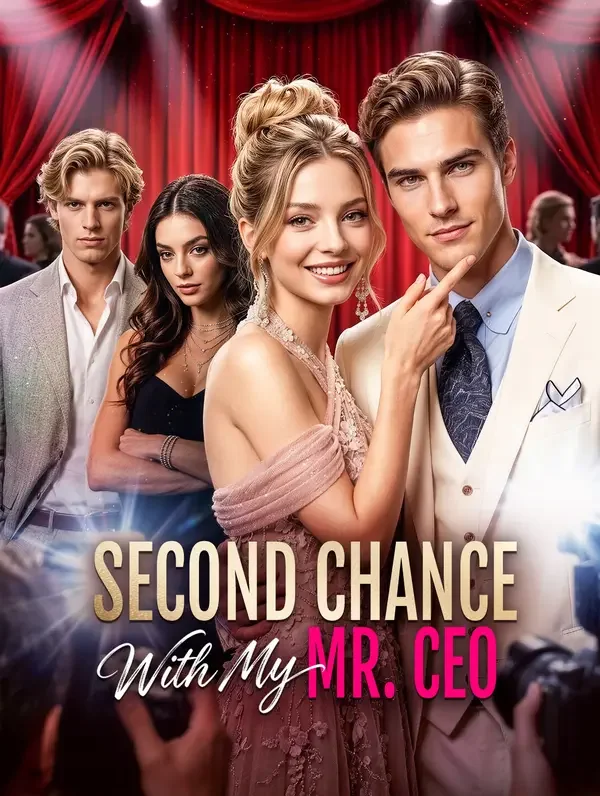 Second Chance With My Mr. CEO poster