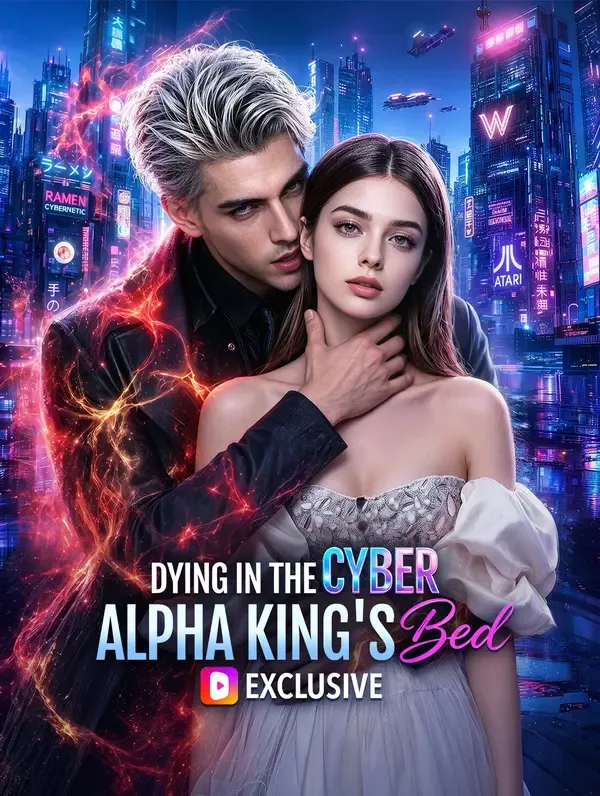 Dying in the Cyber Alpha King's Bed poster