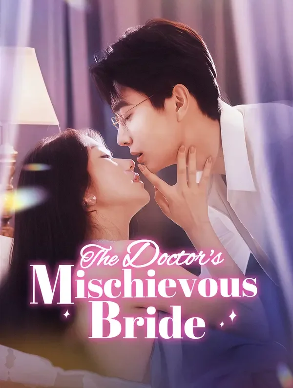 The Doctor's Mischievous Bride poster