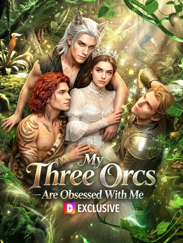 My Three Orcs Are Obsessed With Me poster