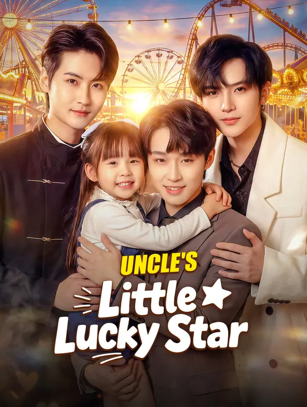 Uncle's Little Lucky Star poster