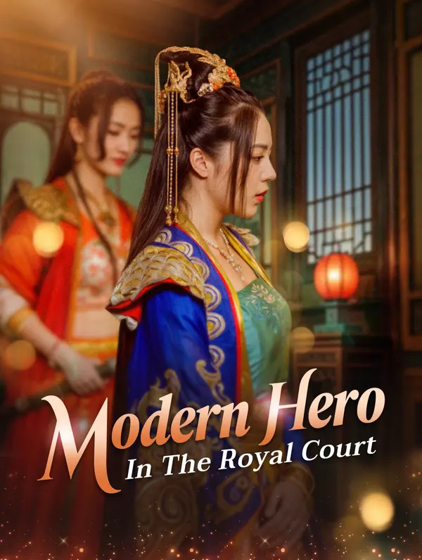 Modern Hero in the Royal Court poster