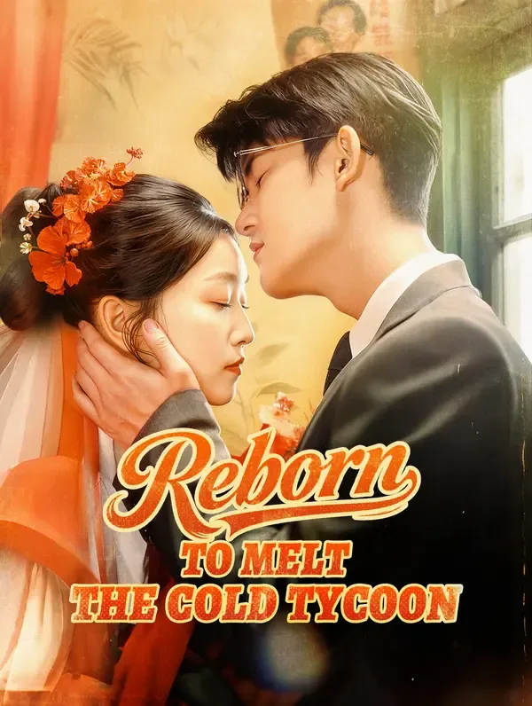 Reborn to Melt the Cold Tycoon poster