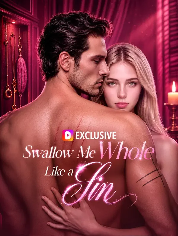 Swallow Me Whole Like a Sin poster