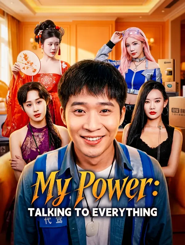 My Power: Talking to Everything poster