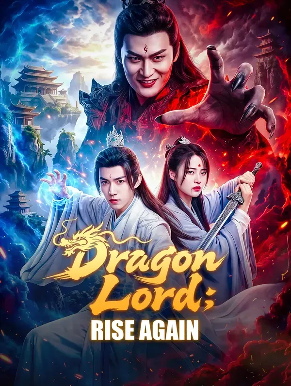 Dragon Lord: Rise Again poster