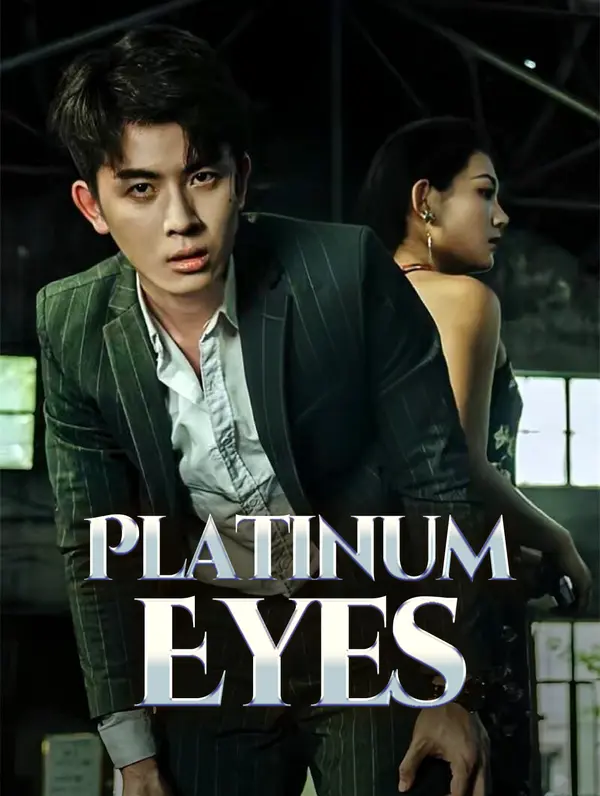 Platinum Eyes poster