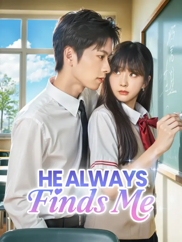 He Always Finds Me poster