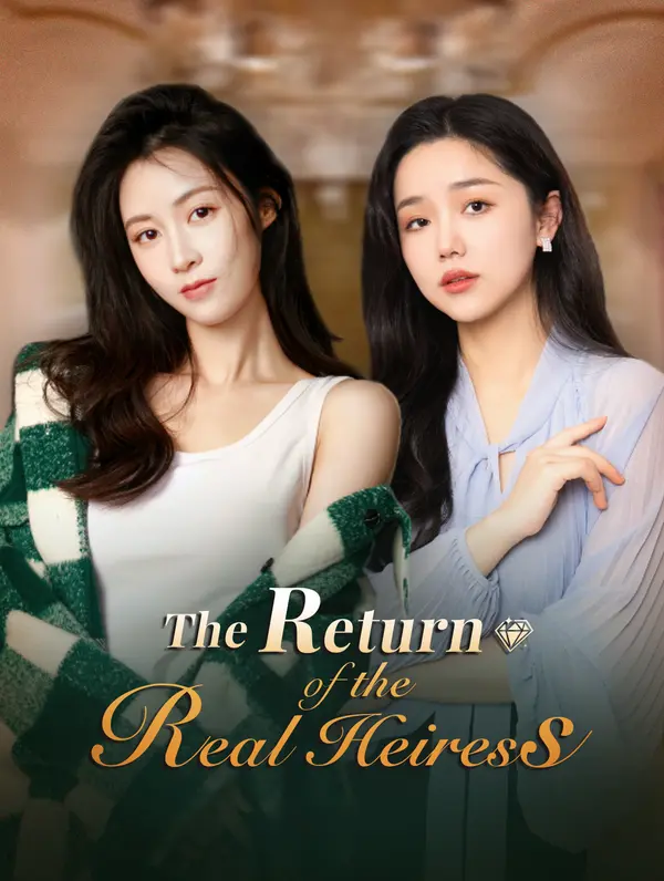 The Return of the Real Heiress poster