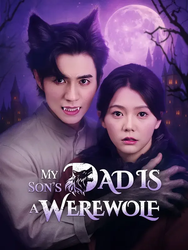 My Son's Dad's a Werewolf? poster