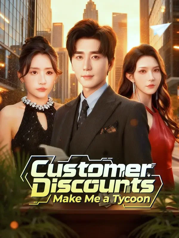 Customer Discounts Make Me a Tycoon poster