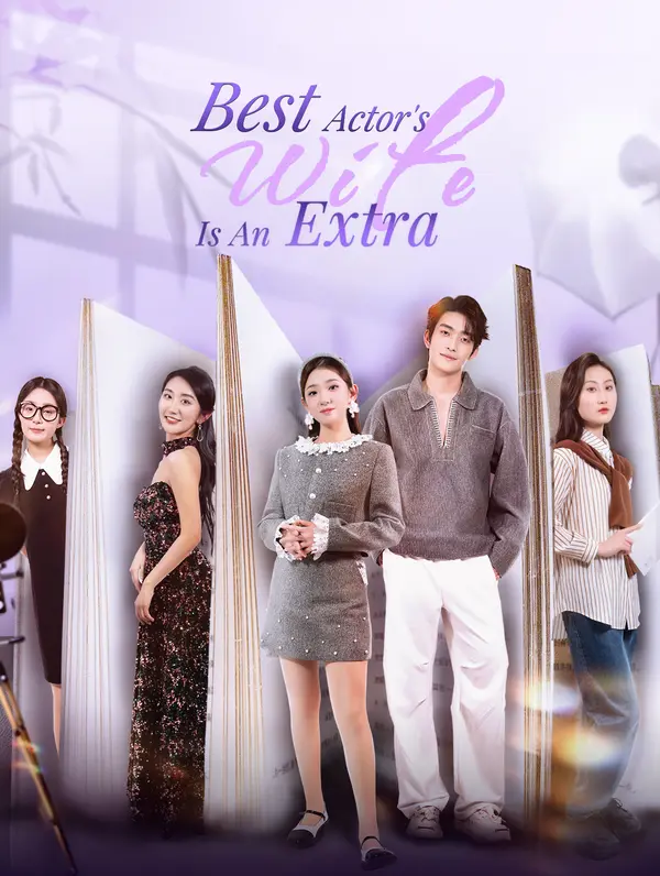 Best Actor's Wife Is An Extra poster