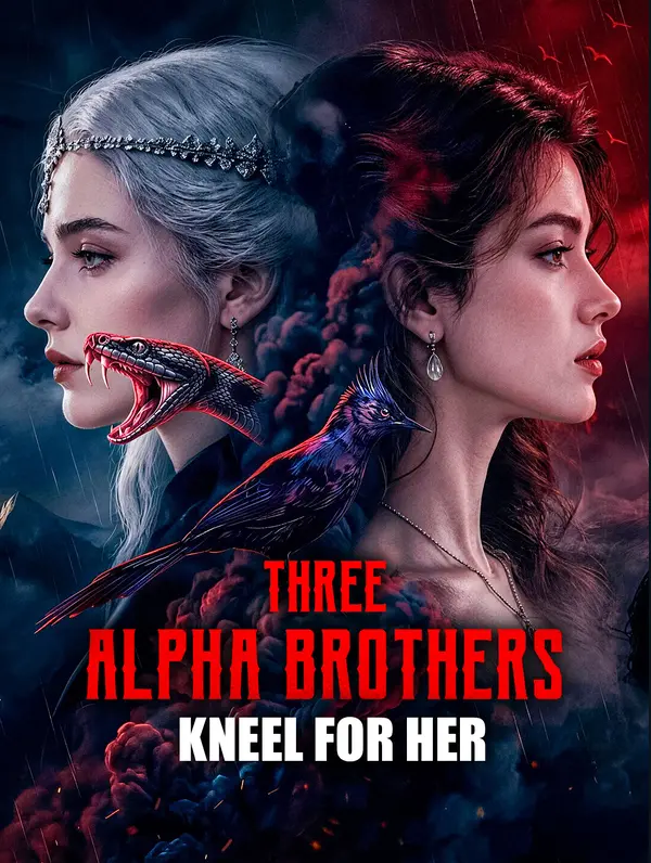 Three Alpha Brothers Kneel for Her poster