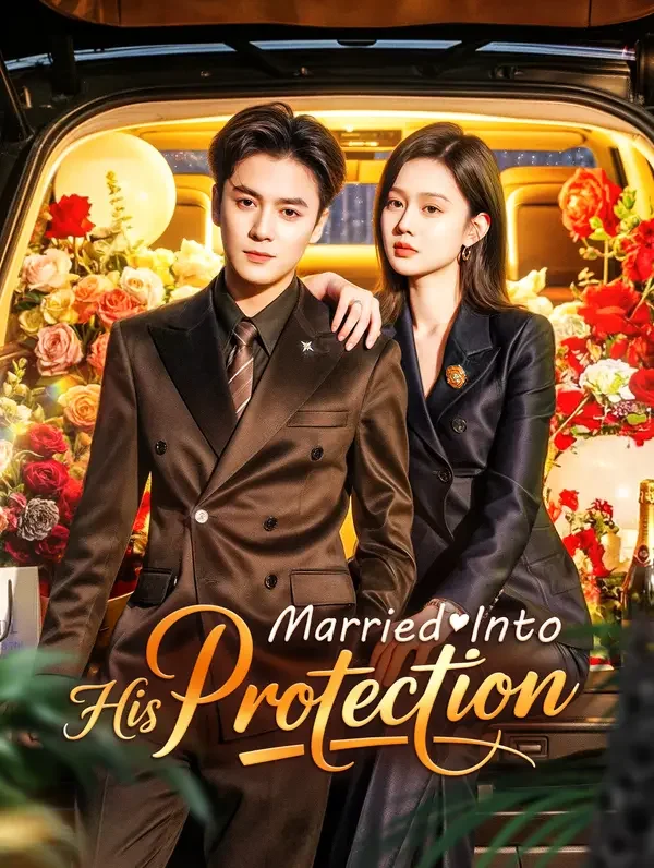 Married Into His Protection poster
