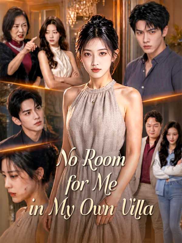 No Room for Me in My Own Villa poster
