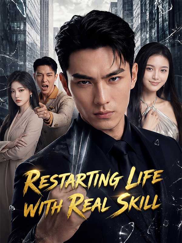 Restarting Life with Real Skill poster