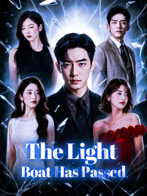 The Light Boat Has Passed poster