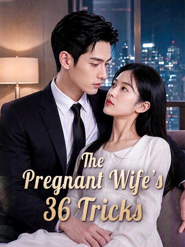 The Pregnant Wife's 36 Tricks poster