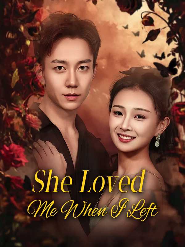 (DUBBED) She Loved Me When I Left poster
