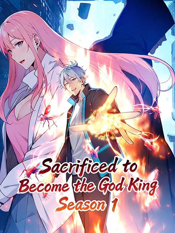 Sacrificed to Become the God King: Season 1 poster