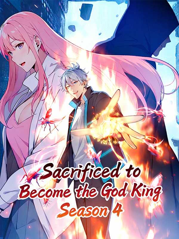 Sacrificed to Become the God King Season 4 poster