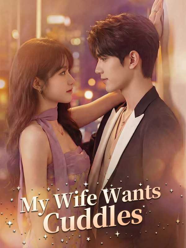 My Wife Wants Cuddles poster