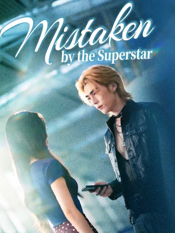 Mistaken by the Superstar poster
