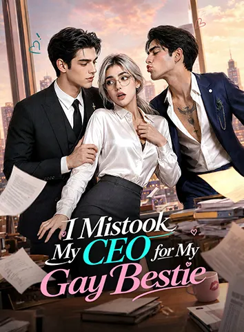 I Mistook My CEO for My Gay Bestie poster