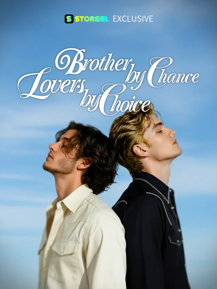Brother by Chance, Lovers by Choice poster