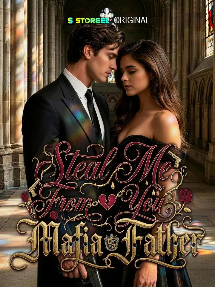 Steal Me From Your Mafia Father poster